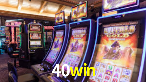 40win bet